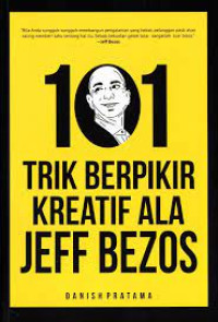 101 Trik Berpikir Kreatif Ala Jeff Bezos