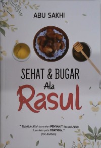 Sehat & Bugar Ala Rasul