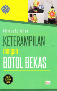 Keterampilan dengan botol bekas