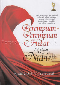 Perempuan-perempuan hebat di sekitar nabi