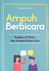 Ampuh Berbicara