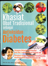 Khasiat obat tradisional sebagai antioksidan diabetes