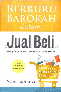 Berburu Barokah dalam Jual Beli