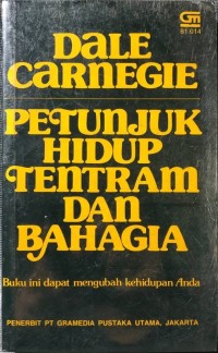 Petunjuk Hidup Tentram dan Bahagia