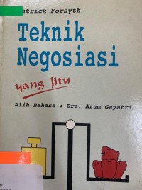 Teknik Negosiasi yang jitu