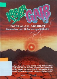 Kabar Gaib dari Alam Akhirat