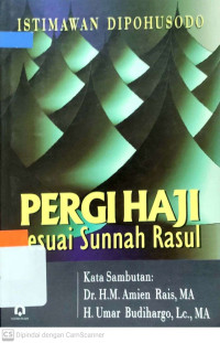 Pergi haji sesuai sunnah Rasul