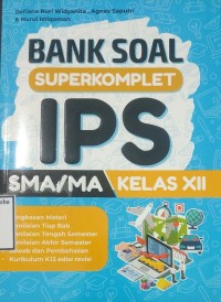 Bank Soal Superkomplet IPS SMA/MA Kelas XII