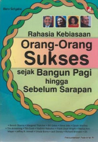 Rahasia kebiasaan orang-orang sukses sejak bangun pagi hingga sebelum sarapan