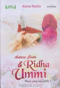 Antara Cinta & Ridha Ummi