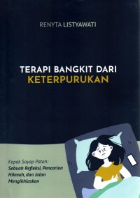 Terapi Bangkit dari Keterpurukan