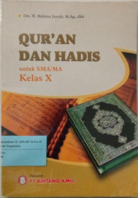 Qur'an dan hadits untuk SMA/MA Kelas X