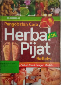 Pengobatan CaraHerbal dan Pijat Refleksi