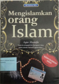 Mengislamkan orang Islam