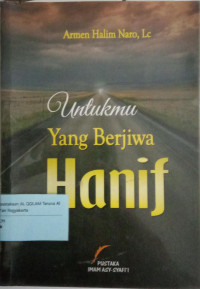 Untukmu yang berjiwa hanif