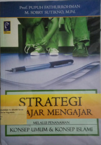 Strategi belajar mengajar melalui penanaman konsep umum dan konsep islami