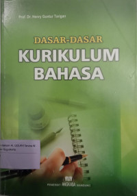 Dasar-dasar kurikulum bahasa