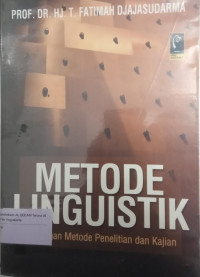 Metode linguistik : ancangan metode penelitian dan kajian