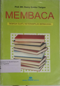 Membaca sebagai suatu keterampilan berbahasa