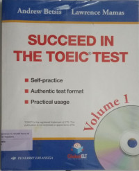 Succeed in the TOEIC test volume 1