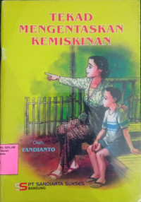 Tekad mengentaskan kemiskinan