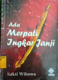 Ada Merpati Ingkar Janji