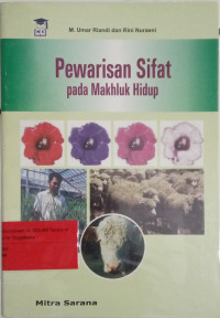 Pewarisan sifat pada makhluk hidup