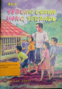 Sebuah Usaha yang Terpadu