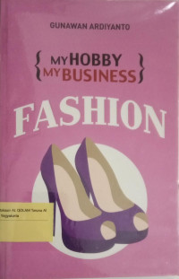 My Hobby My Business Fashion