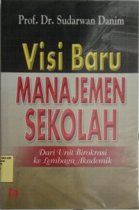 Visi baru manajemen sekolah