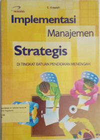 implementasi manajemen strategis di tingkat satuan pendidikan menengah