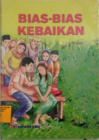 Bias-bias Kebaikan