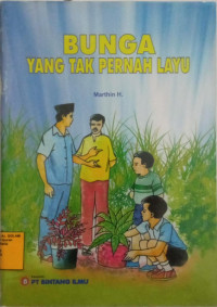 Bunga yang tak pernah layu