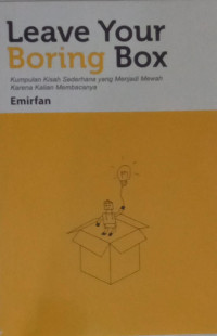 Leave Your Boring Box