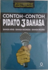 Contoh-Contoh Pidato 3 Bahasa