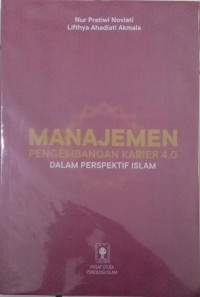 Manajemen Pengembangan Karier 4.0 Dalam Perspektif Islam