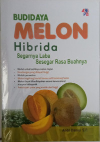 Budidaya Melon Hibrida