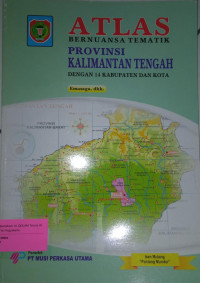 Atlas provinsi kalimantan tengah