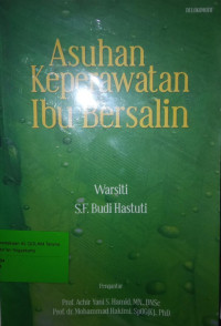 Asuhan Keperawatan ibu bersalin