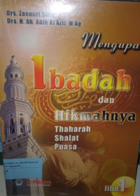 Mengupas ibadah dan hikmahnya