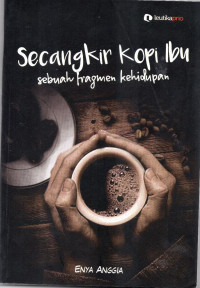 Secangkir Kopi Ibu