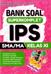 Bank Soal Superkomplet IPS SMA/MA Kelas XI