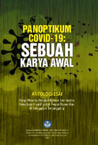 Panoptikum Covid-19: Sebuah Karya Awal