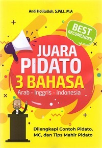 Juara Pidato 3 Bahasa: Arab- Inggris- Indonesia