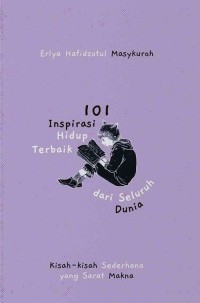 101 Inspirasi Hidup Terbaik dari Seluruh Dunia