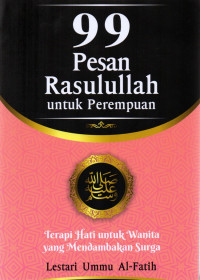 99 Pesan Rasulullah Untuk Perempuan