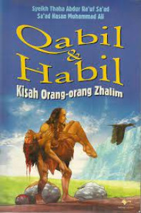 Qabil dan Habil : kisah orang-orang zhalim