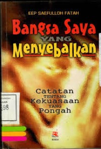 Bangsa Saya yang Menyebalkan