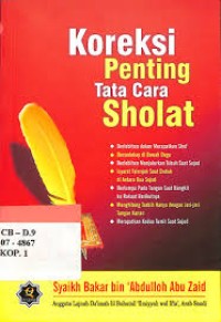 Koreksi Penting Tata Cara Sholat