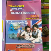 Teori Ringkas Latihan Soal & Pembahasan Bahasa Inggris SMA Kelas X, XI, XII